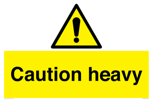 Caution Heavy